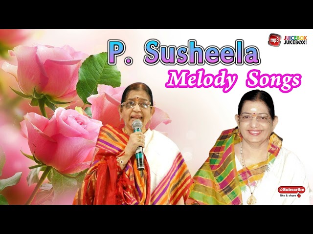 P . Susheela Melody Full Songs | Tamil Audio Juke Box | Golden Hits | ( Bicstol Media ).... class=