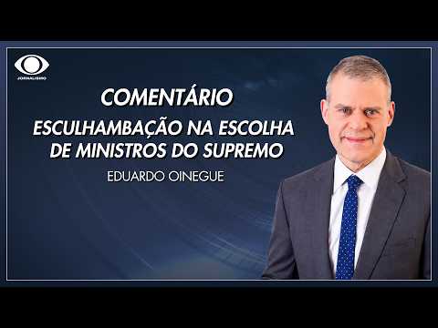 Oinegue: The sham in the selection of Supreme Court justices | Jornal da Band