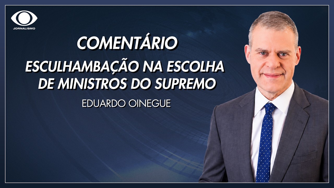 Oinegue: Esculhambação na escolha de ministros do Supremo | Jornal da Band