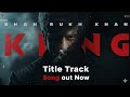 KING Title Track | Song | Shah Rukh Khan |NewSong | Hindi | Srk |King Khan | Concept Music Video