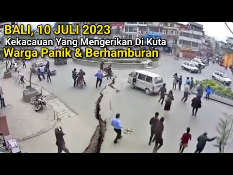 Cuplikan Detik-Detik Gempa Dahsyat M 5.7 Guncang Kuta, Bali Hari Ini 10 Juli 2023
