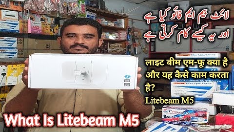 What Is Litebeam M5 How To Use It