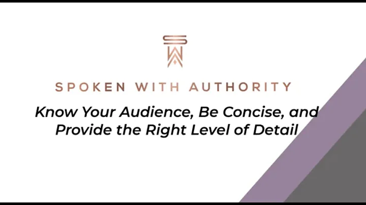 Know your audience, be concise, and provide the ri...