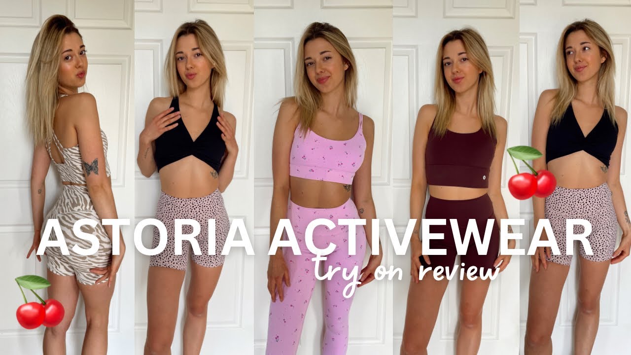 ASTORIA ACTIVEWEAR 🍒 SUMMER ACTIVEWEAR TRY ON HAUL 🍒 