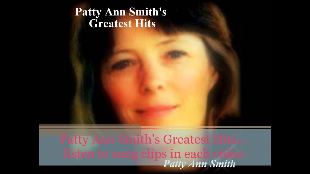 Patty Ann Smith's Greatest Hits