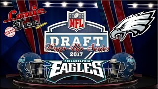 2017 NFL Draft Wrap-Up Series: Philadelphia Eagles (Breakdown of Each Player Selected)