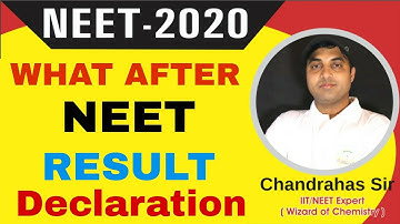 NEET RESULT 2020 -What To Do After NEET Result Declaration | NEET Counselling Chandrahas Sir