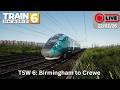 Train Sim World 6: Birmingham to Crewe LIVE! (22/02/26) (Part 2)