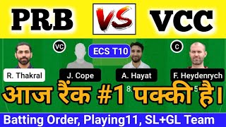 prb vs vcc dream11 prediction | prb vs vcc dream11 team | prb vs vcc | prb vs vcc dream11 | ecs t10