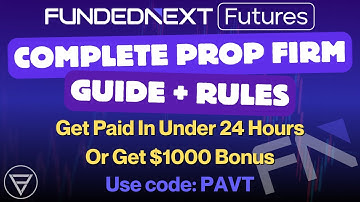 FundedNext Futures Prop Firm Guide - Get Payouts In Under 24 Hours or Get a Bonus