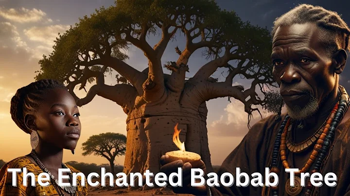 The Enchanted Baobab Tree | African Folktale of Magic and Mystery