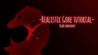 🌸~Gore tutorial~🌸