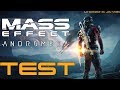 Test mass effect andromeda  le grand fan parle 