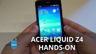 Acer Liquid Z4 hands-on