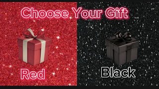 Choose Your Gift ||2 gift Box Challenge Red ♥ VS Black || Gifts Boxs ||choose One ✨