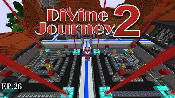 Divine Journey 2 - EP.26: Maxing Botania and BM to Finish ch.18