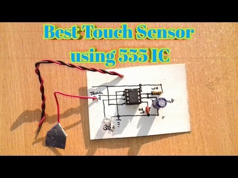 Best Touch Sensor Using 555 Timer IC..