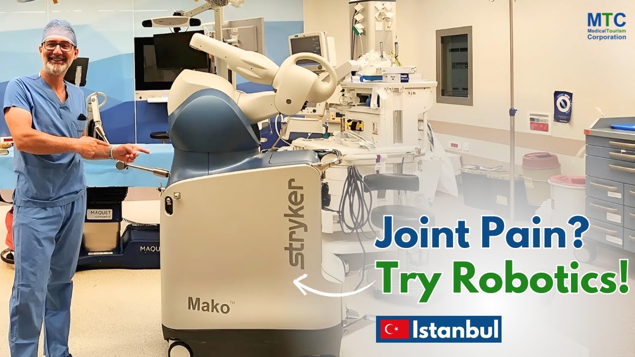 Robotic Joint Surgery in Istanbul: Minimally Invasive, Maximum Benefits in Turkey!