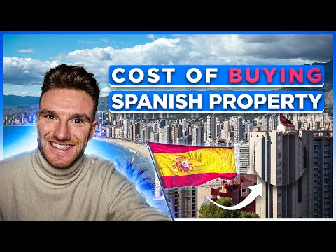 THE COST OF BUYING PROPERTY IN SPAIN 🇪🇸🏡 Taxes, Fees and Cost of Ownership