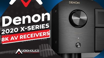 Denon Virtual Press Event - New 8K Ready X-Series AV Receivers