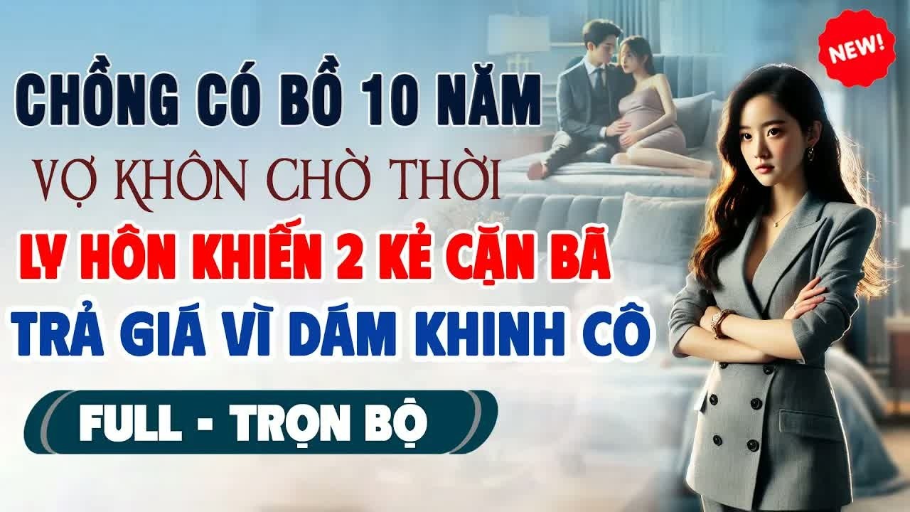 Che giấu mối tình mười năm rồi đòi ly hôn anh không biết hai cái kết trái ngược đang chờ