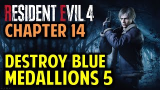 Destroy the Blue Medallions 5 | Cargo Depot | Chapter 14 Request | Resident Evil 4 Remake (RE4)