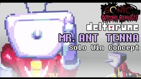 OUTCOME MEMORIES - Mr.Ant Tenna Solo Win (Fan-made Concept)