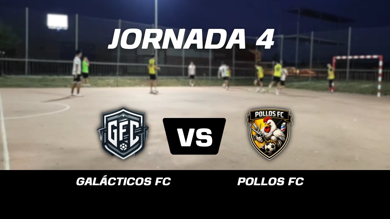 Pollos Fc Galácticos FC vs Pollos FC | Jornada 4 - YouTube