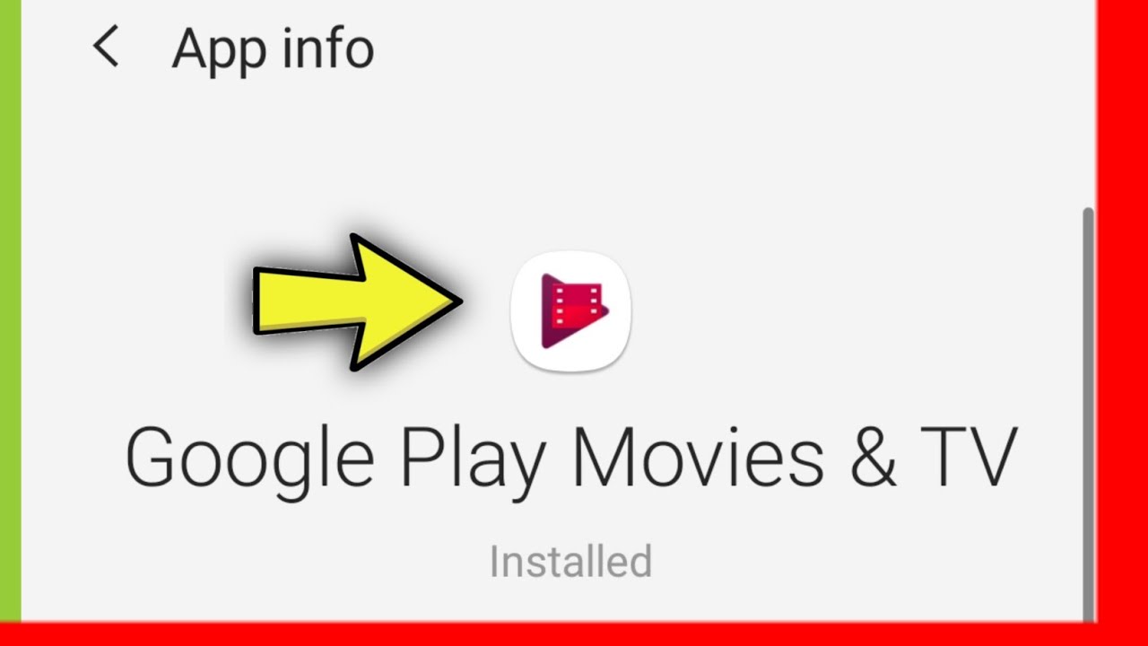 How To Uninstall Google Play Movies Tv Youtube