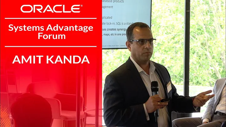 Amit Kanda for Oracle @ Systems Advantage Forum Pa...