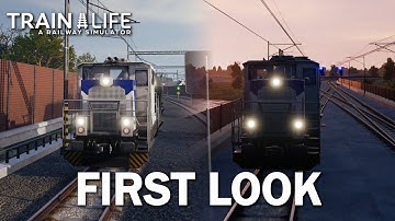 FIRST LOOK - Train Life:  A Railway Simulator - Episode 1