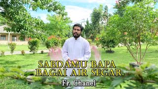SabdaMu Bagai Air Segar Cover by Fr Chanel