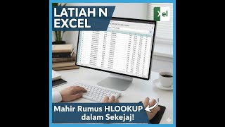SOLUSI AMPUH! Mencari Data Horizontal dengan HLOOKUP Excel (Latihan Soal Praktis)