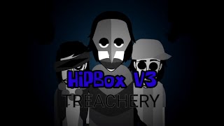 Hipbox V3 : Treachery ( Beta )| Incredibox Mod