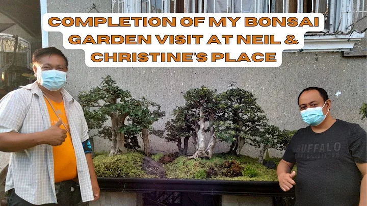 Bonsai Garden Visit #18 (Part #2) - At Neil and Ch...
