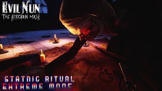Satanic Ritual In Extreme Mode Evil Nun The Broken Mask - Full Gameplay