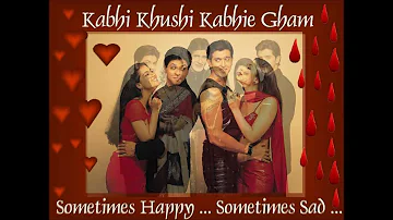Kabhi Khushi Kabhie Gham Medley