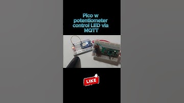 Pico Potentiometer Brightness Control LED via MQTT