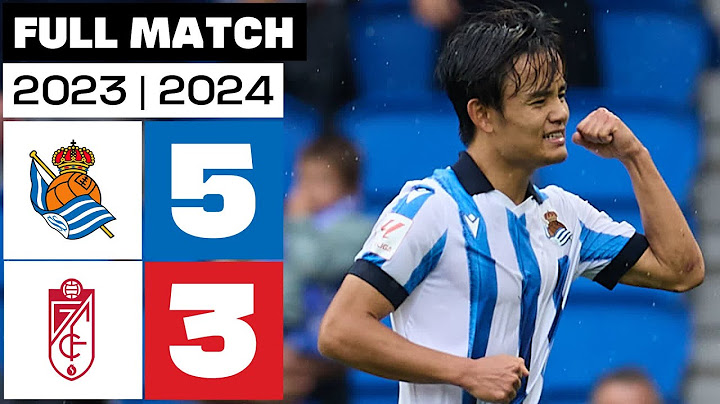 Real Sociedad 5 - 3 Granada CF | FULL MATCH | LALIGA EA SPORTS 2023/24
