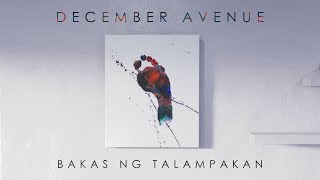December Avenue - Bakas ng Talampakan (OFFICIAL LYRIC VIDEO)