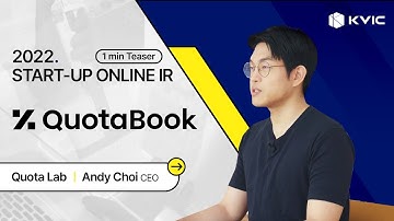 [STARTUP Online IR] Quota Lab_1 min Teaser