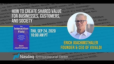 The Revolutionary New Way to Create Shared Value with Erich Joachimsthaler