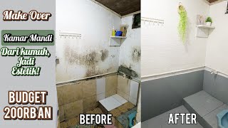 Make Over Kamar mandi kumuh, Jadi Estetik dan lebih nyaman |Budget 200rb an, Hasil Memuaskan 😍