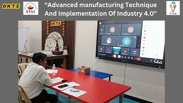 Feedback One Week Online Atal FDP on Advanced Manufacturing Technique and Implementation of Industry