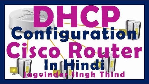 ✅ Setup DHCP on Cisco Router in Hindi