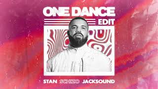 Drake - One Dance (Stan x Schizo x Jacksound Amapiano Edit)