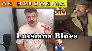 Luisiana blues on harmonica (Hugh