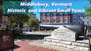 [4K] Middlebury, Vermont 🇺🇸 Historic and Vibrant Small Town Walking Tour 