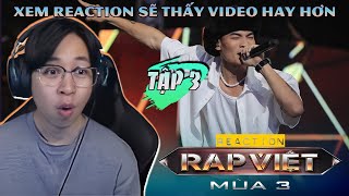 Rap Việt Mùa 3 - Tập 3 | ViruSs Reaction !