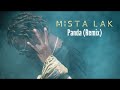 Mista Lak - Panda (Remix)( "Desiigner Lod")